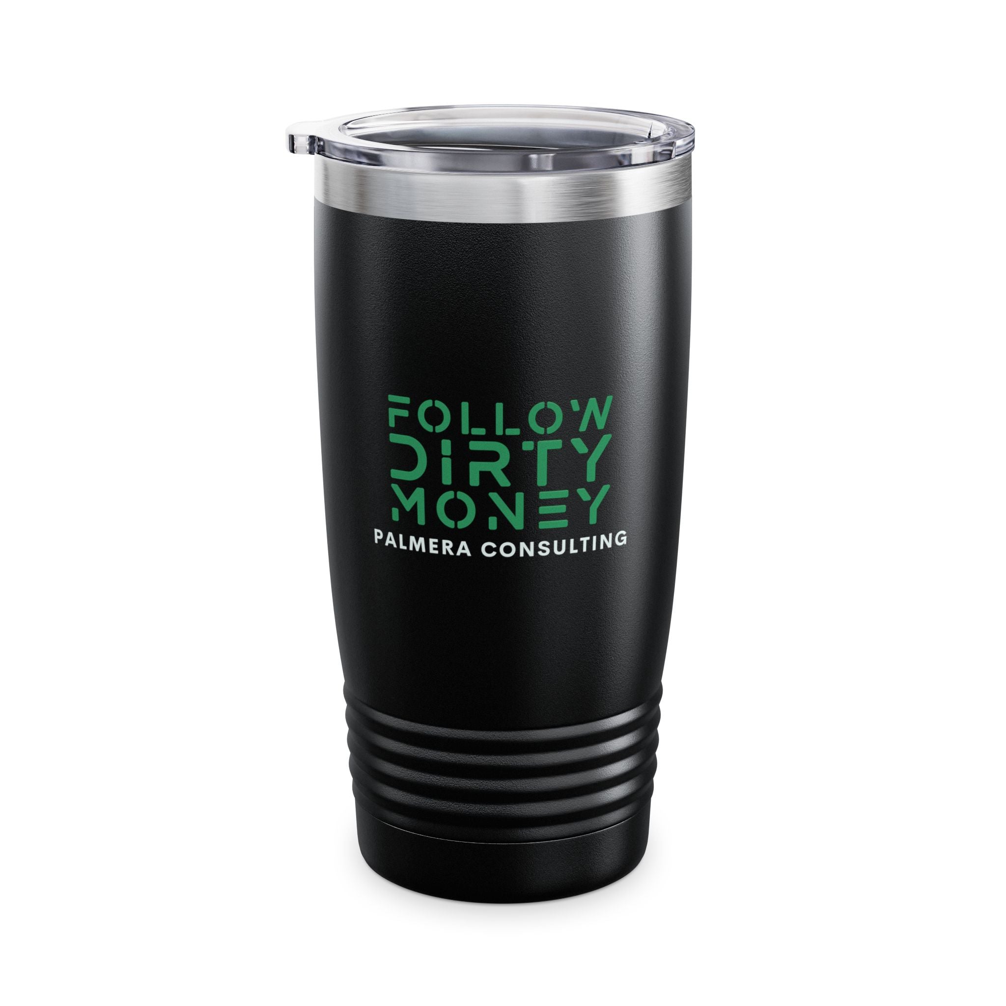 Follow Dirty Money Ringneck Tumbler, 20oz