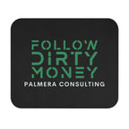 Follow Dirty Money Mouse Pad (Rectangle)