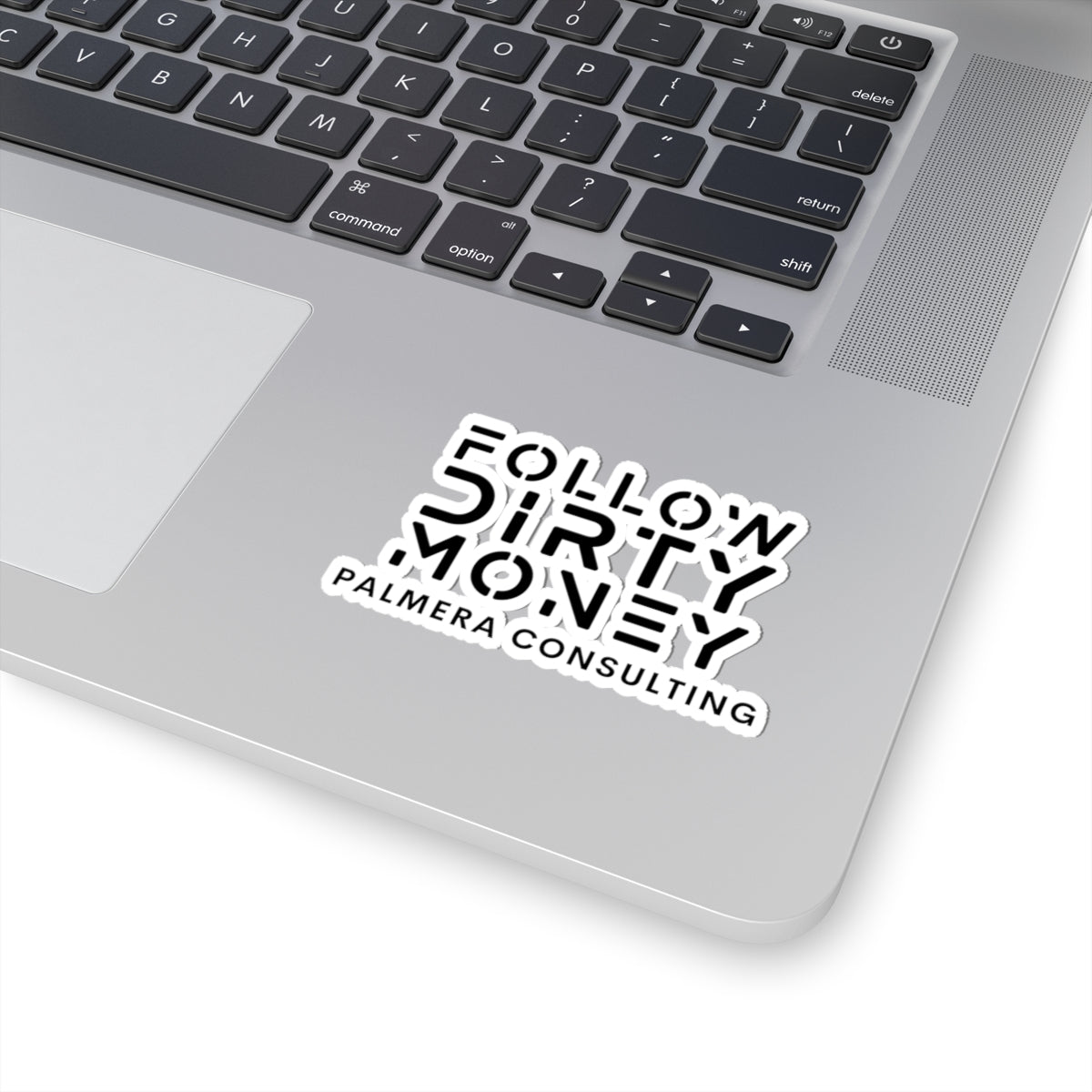 Follow Dirty Money Kiss-Cut Stickers