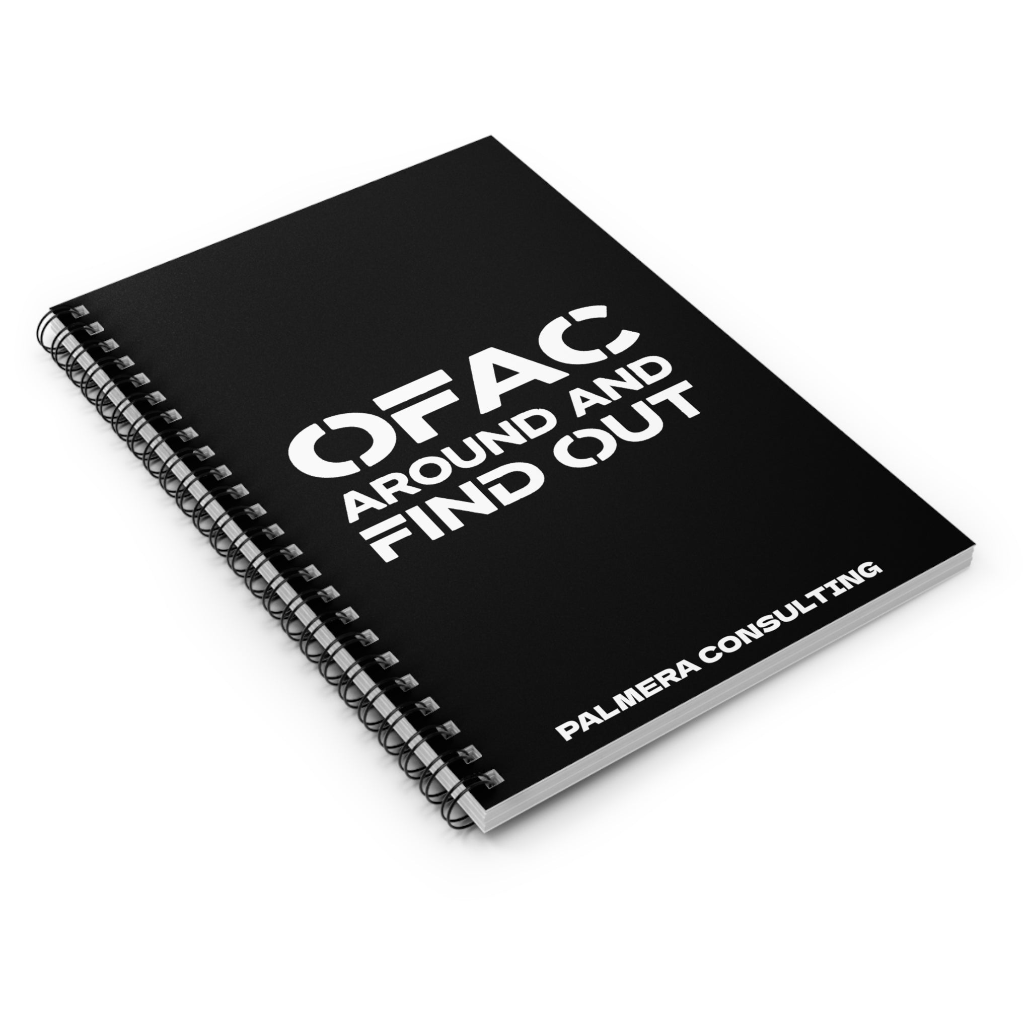 OFAC Around and Find Out Spiral Notebook - Ruled Line