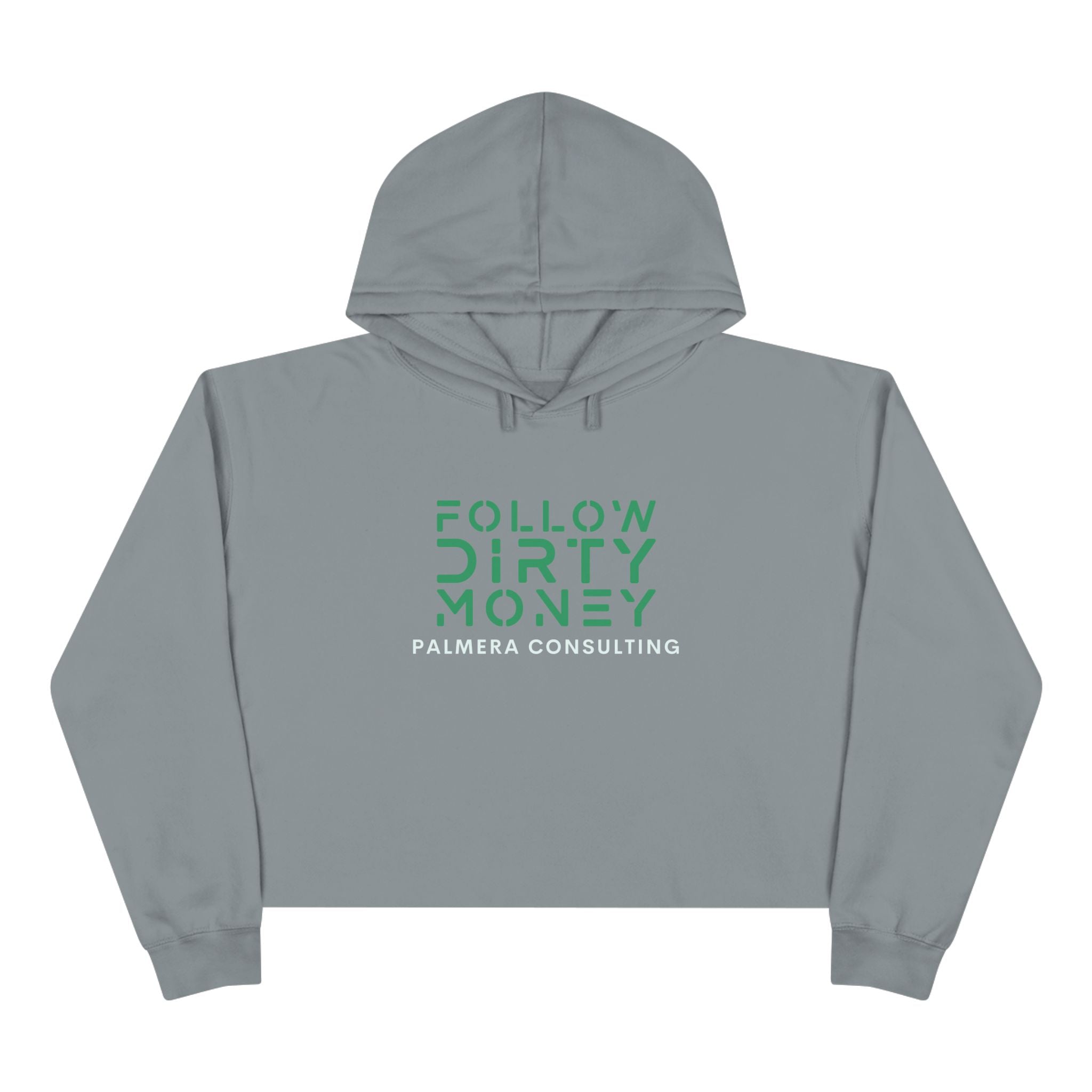 Follow Dirty Money Crop Hoodie