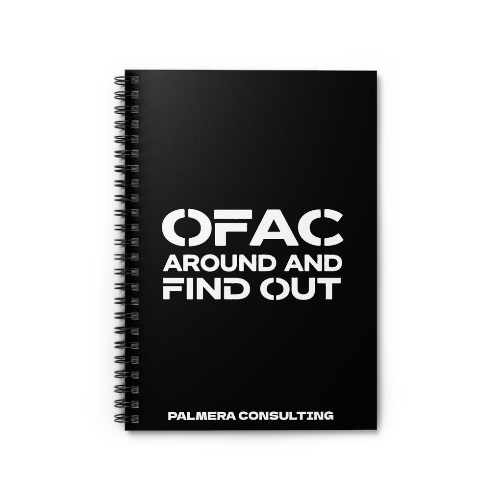 OFAC Around and Find Out Spiral Notebook - Ruled Line