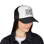 Follow Dirty Money Trucker Caps