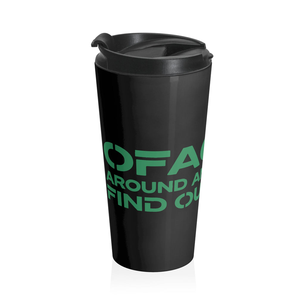 OFAC Around Stainless Steel Travel Mug