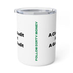 A Clean Audit is not a Good Audit Insulated Coffee Mug, 10oz