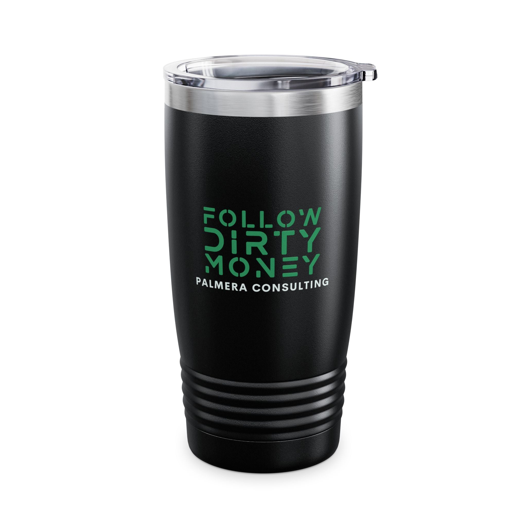 Follow Dirty Money Ringneck Tumbler, 20oz